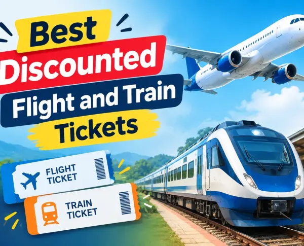 Best Discounted Flight and Train Tickets
