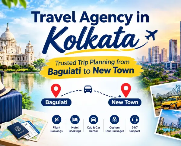 Travel Agency in Kolkata (Baguiati to New Town)